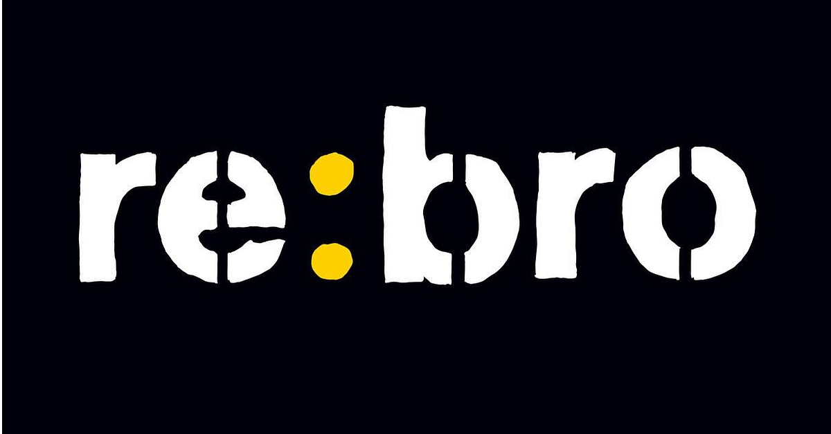 Re:bro